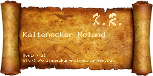 Kaltenecker Roland névjegykártya